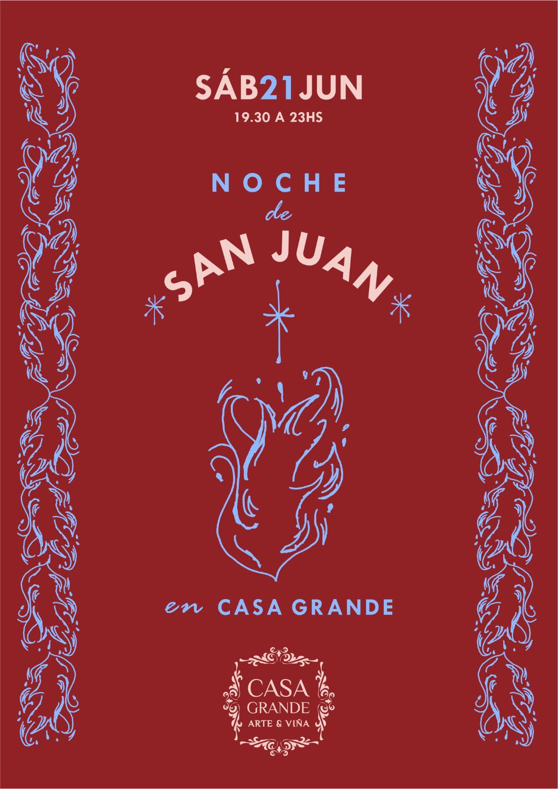 BODEGA CASA GRANDE ARTE Y VIÑA: NOCHE DE SAN JUAN