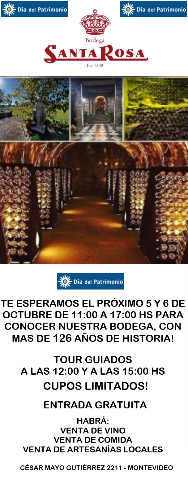 BODEGA SANTA ROSA: DÍA DEL PATRIMONIO