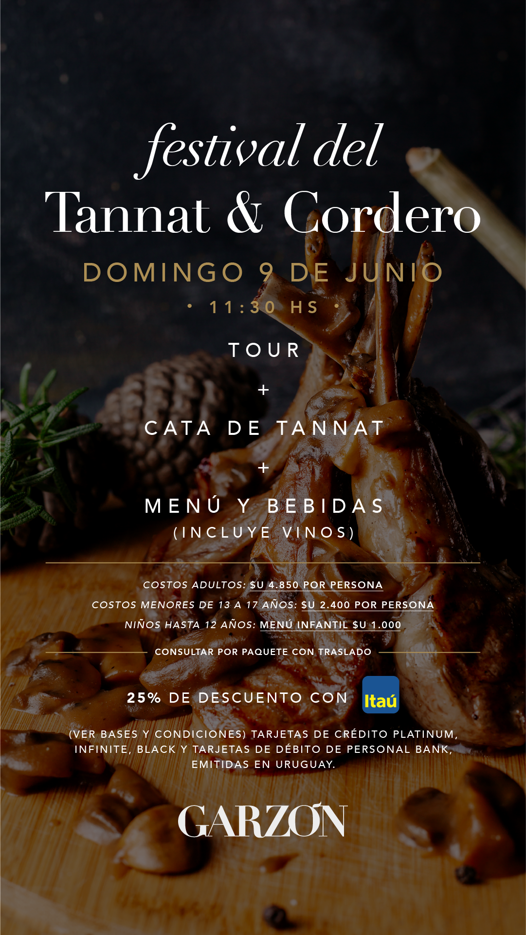FESTIVAL DE TANNAT & CORDERO EN GARZÓN